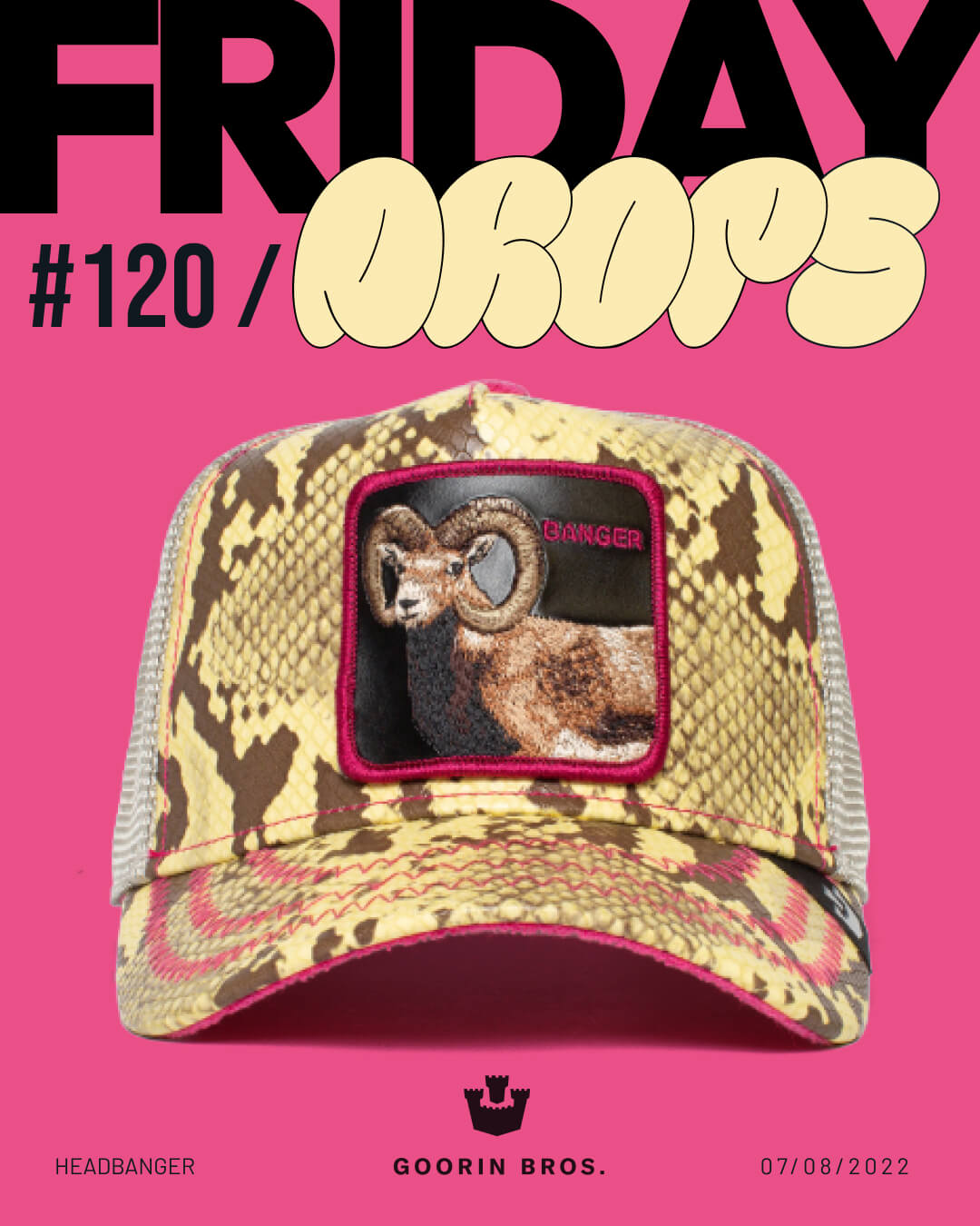 A yellow and brown snake-print trucker hat with a ram patch—perfect for fans of bold hat designs—is displayed against a pink background with bold text reading FRIDAY DROPS #120.