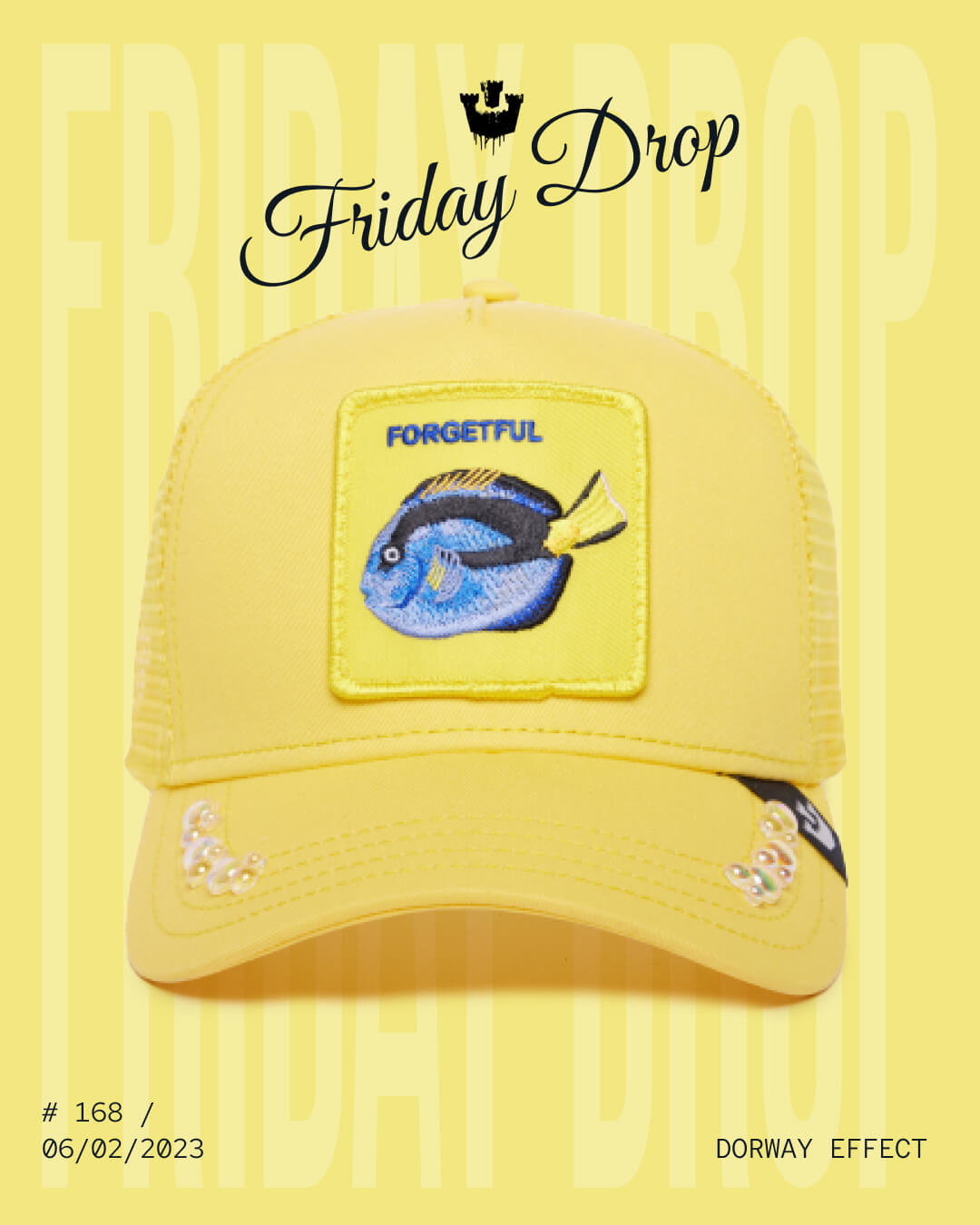 A yellow cap by Goorin, featuring a patch with a blue fish and the word FORGETFUL, is displayed against a yellow background with Friday Drop text above it—perfect for fans of durable hats.