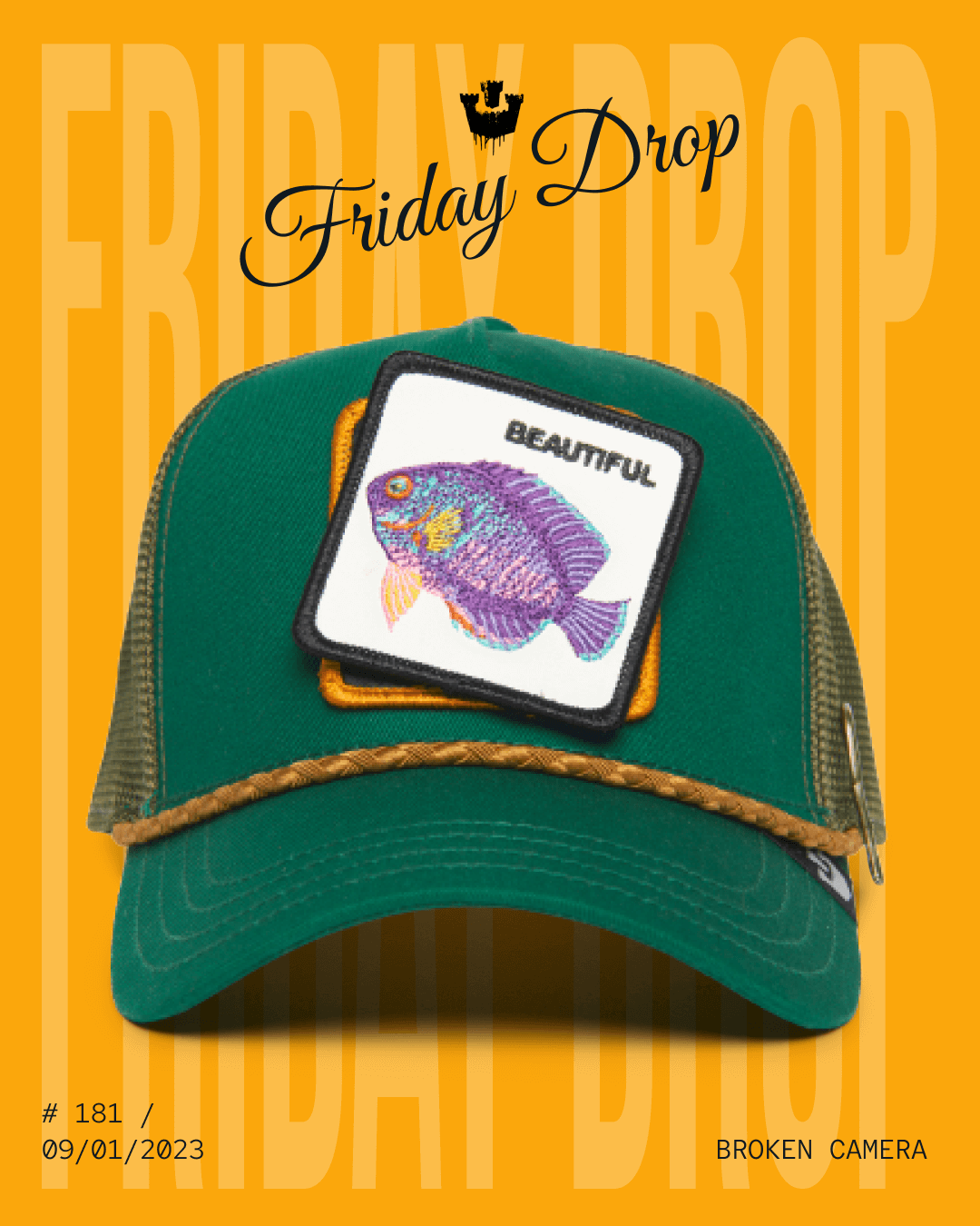 A green trucker hat with a patch showing a colorful fish and the word BEAUTIFUL, set against an orange background with Friday Drop text—perfect for fans of bold hat designs.