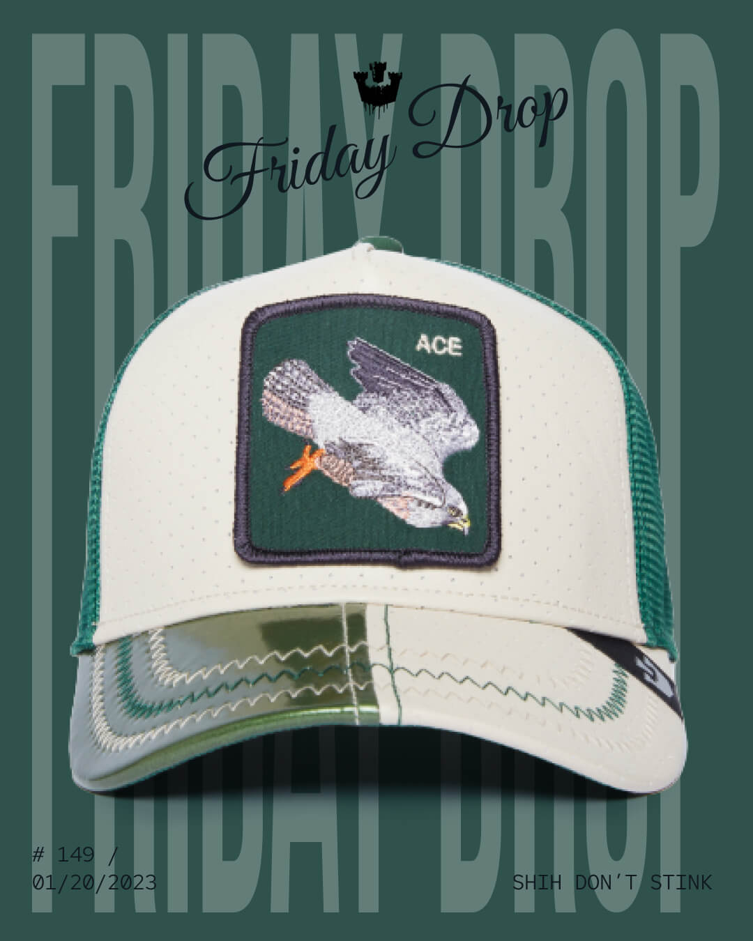A cream and green mesh trucker hat by Goorin with an embroidered hawk patch labeled ACE is displayed against a background with the text Friday Drop.