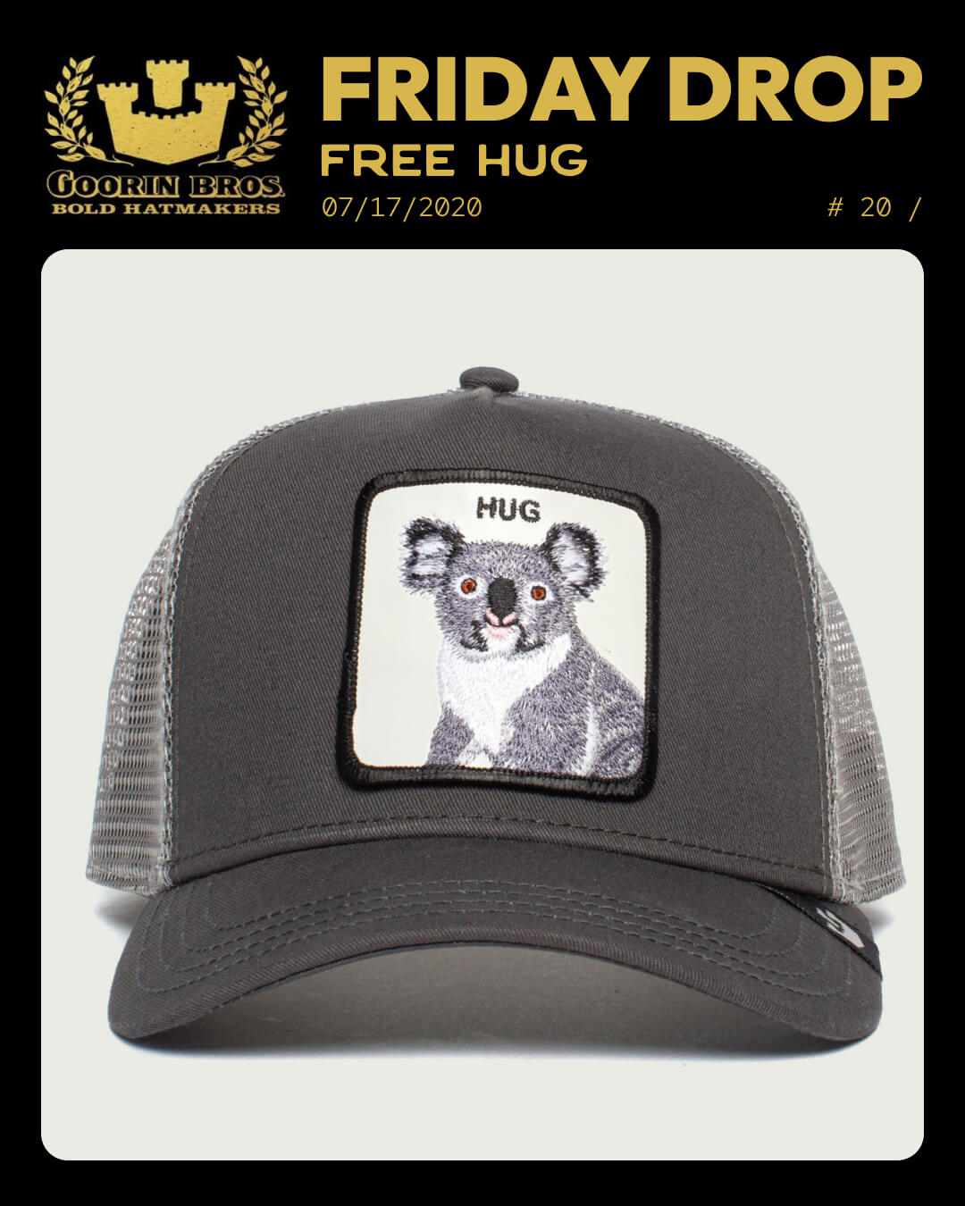 A gray Goorin trucker hat with a patch featuring a cartoon koala and the word HUG. Showcasing bold hat designs, the hat is displayed against a plain background with promotional text above.