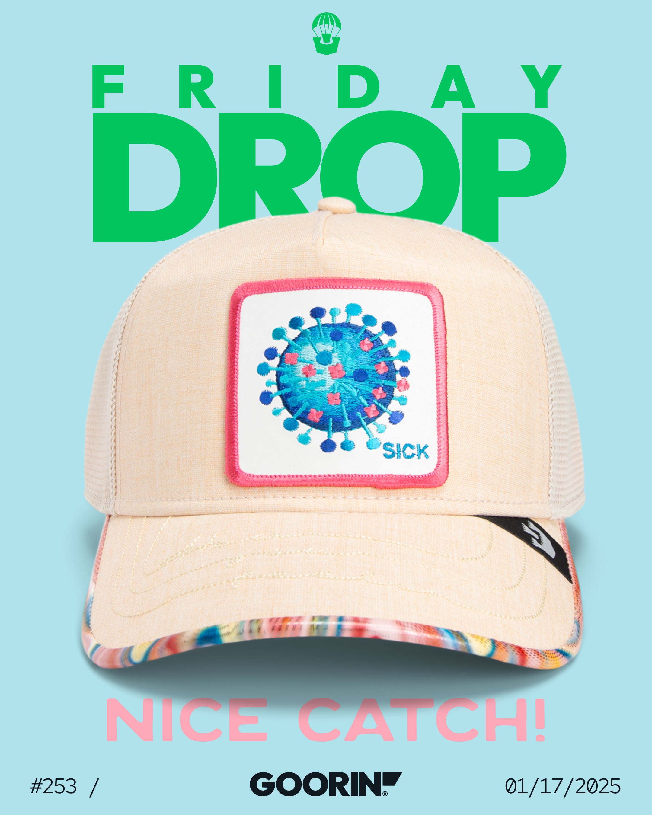 A beige, American made cap with a colorful virus design and the word SICK on a patch, displayed under large green text reading FRIDAY DROP—perfect for those who love bold hat designs.