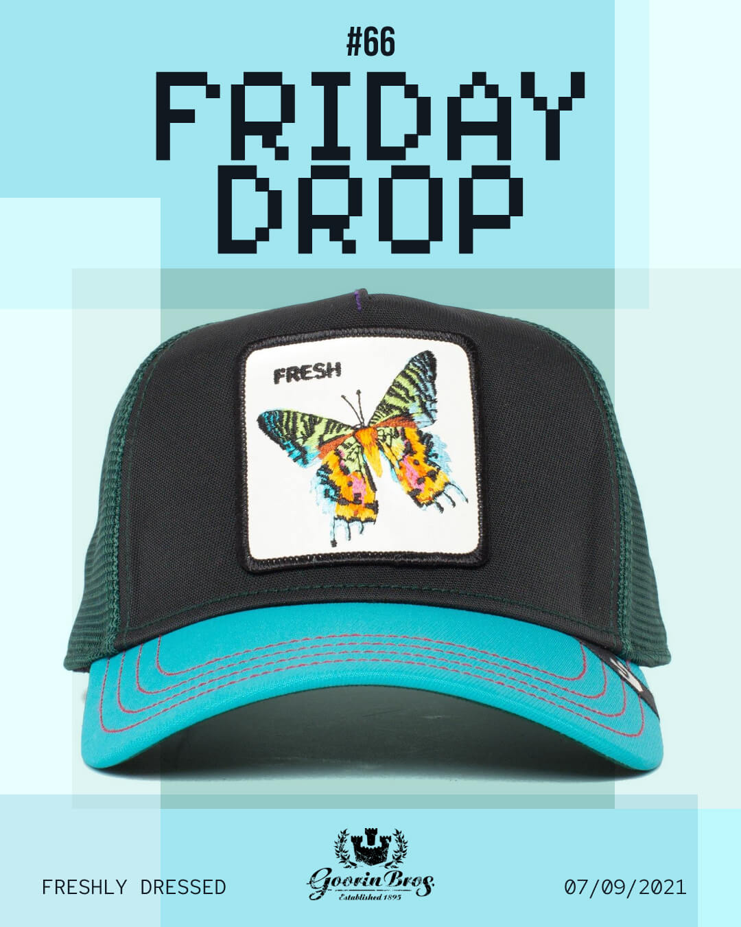 A black and teal trucker hat featuring a butterfly patch with the word FRESH above it, displayed against a geometric blue background. Showcasing bold hat designs, text reads FRIDAY DROP #66 and Freshly Dressed.
