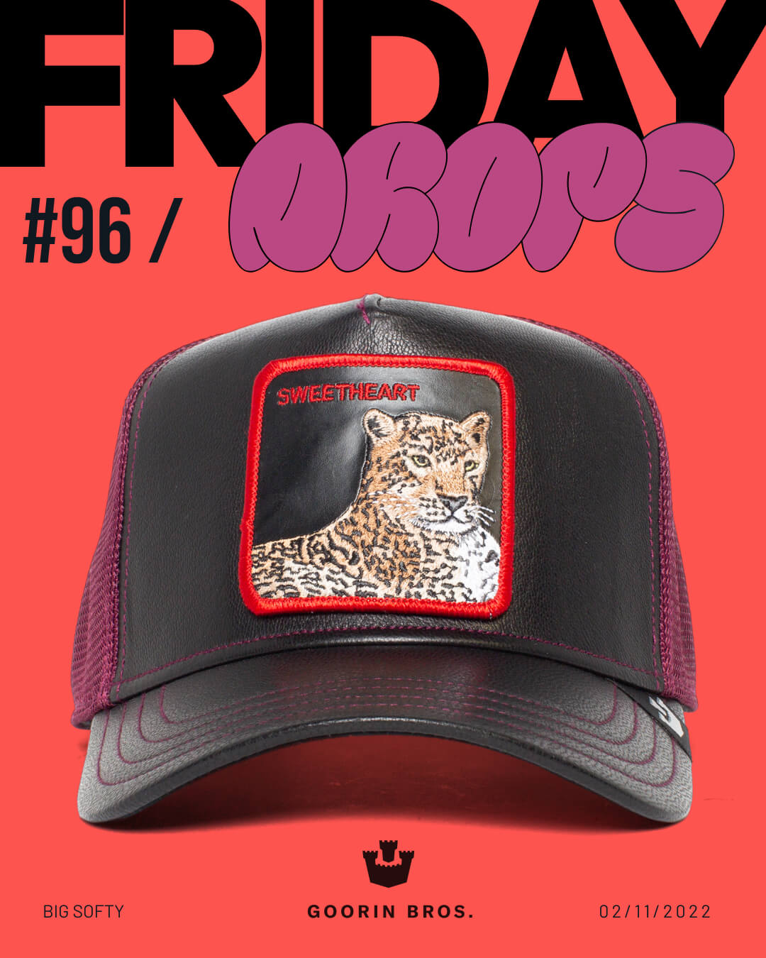 A black and purple mesh baseball cap from Goorin, featuring a leopard patch labeled SWEETHEART, is displayed on a red background with bold text reading FRIDAY DROPS #96.
